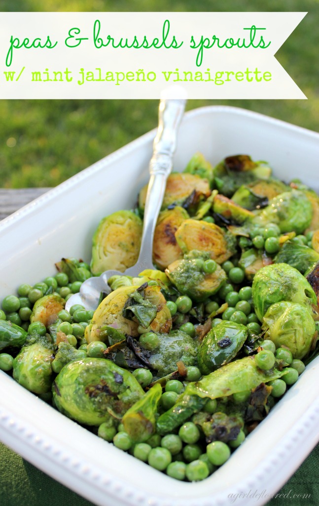 Peas and Brussels Sprouts Recipe with Mint Jalapeno Vinaigrette